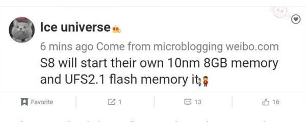 스마트폰 제품정보 사전유출로 유명한 웨이보의 i빙우주가 삼성전자 차기주력폰 갤럭시S8스펙일부를 공개했다. 이 단말기에 10나노미터 공정에서 만들어진 8GB 램과 UFS2.1플래시 메모리가 사용된다고 쓰고 있다. 사진=웨이보/기어 