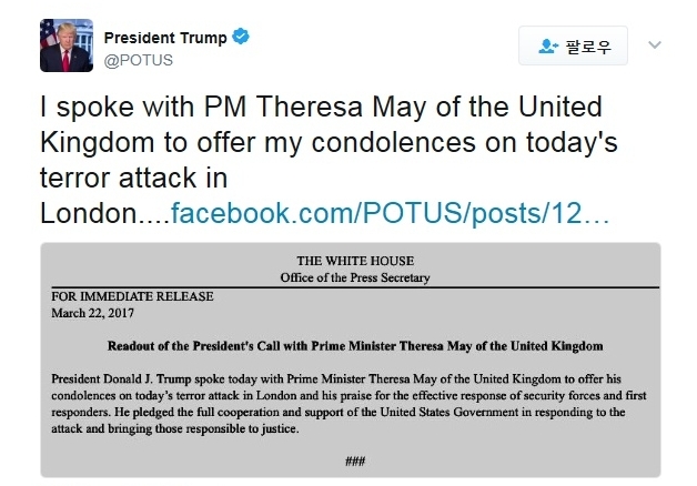 트럼프 대통령은 런던 테러 발생 직후 메이 총리에게 전화를 걸어 대테러 협력을 약속했다 / 사진=백악관 트위터 캡처