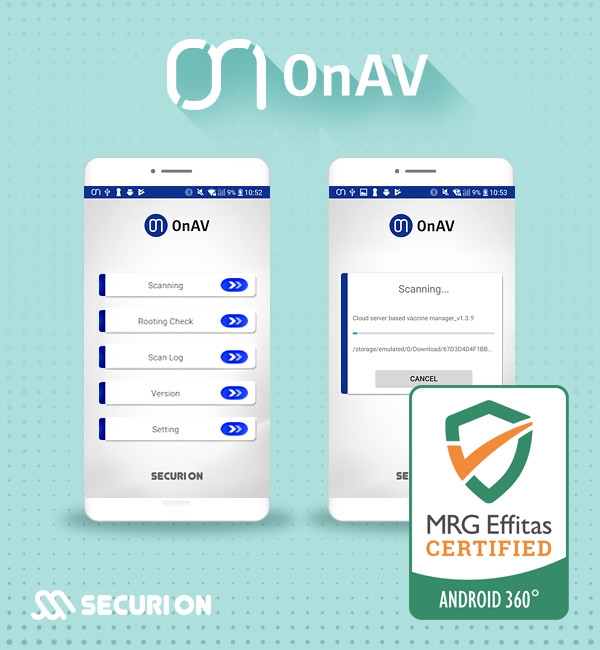 시큐리온의 모바일 안티바이러스 솔루션 ‘OnAV(온백신)’가 영국 독립 성능평가 기관 MRG Effitas의 2019년도 3분기 안드로이드 360도 평가에서 탐지율 100%를 기록했다고 19일 밝혔다. 사진=시큐리온