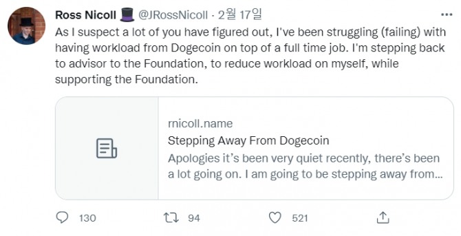 도지코인 핵심 개발자 로스 니콜이 과도한 업무상의 스트레스로 프로젝트에서 물러나고 재단의 고문직만 맡는다고 17일 밝혔다. 사진=로스 니콜 트위터
