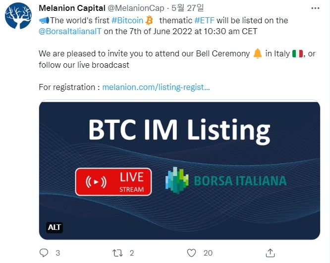 이탈리아 증권거래소인 보르사 이탈리아나(Borsa Italiana)가 7일'비트코인 테마 ETF'(상장지수펀드)를 출시했다. 사진=멜라니온 캐피털 트위터 캡처