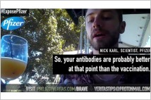 프로젝트 베리타스, "자연면역이 코로나19 백신보다 더 낫다"는 영상 공개